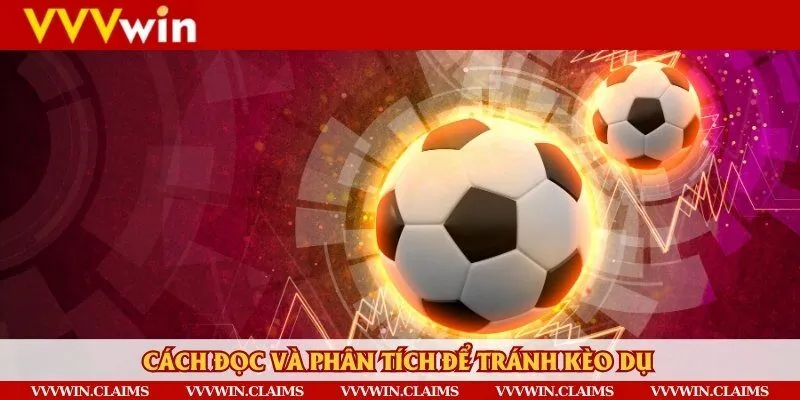 Cách đọc và phân tích chi tiết