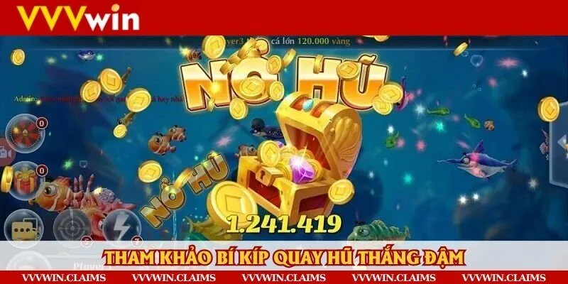 Những chiến lược bất hủ luôn thắng khi chơi quay hũ